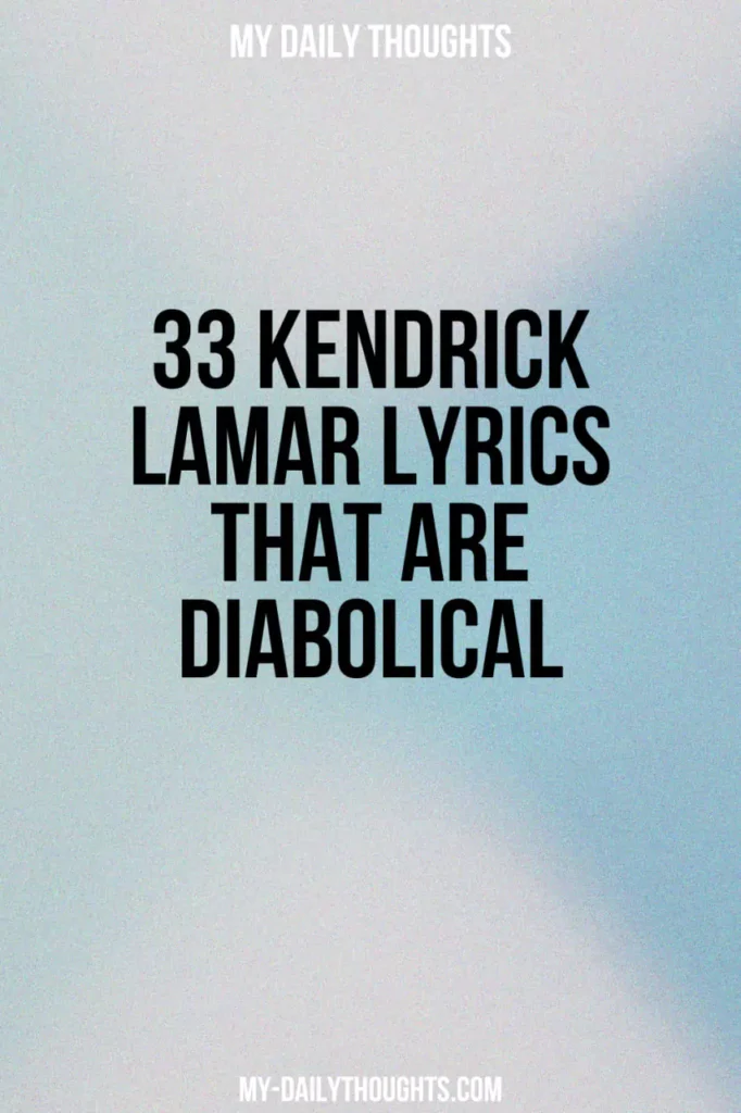 33 Kendrick Lamar Lyrics That Are Diabolical